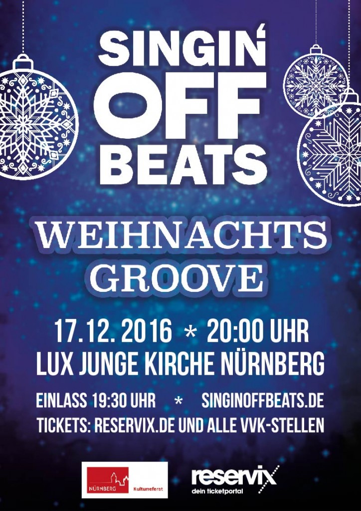 Singin' Off Beats Weihnachtsgroove Konzert Nürnberg Advent Weihnachten